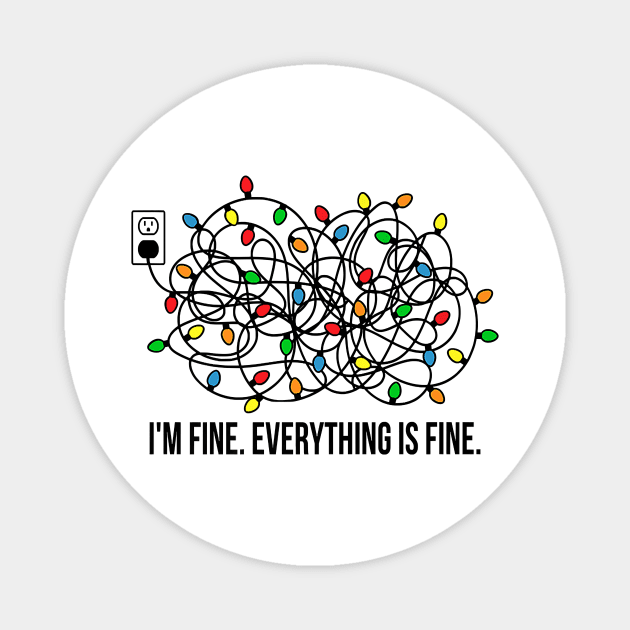 It's Fine I'm Fine Everything Is Fine Funny Christmas Lights Premium Magnet by nervousorangutan